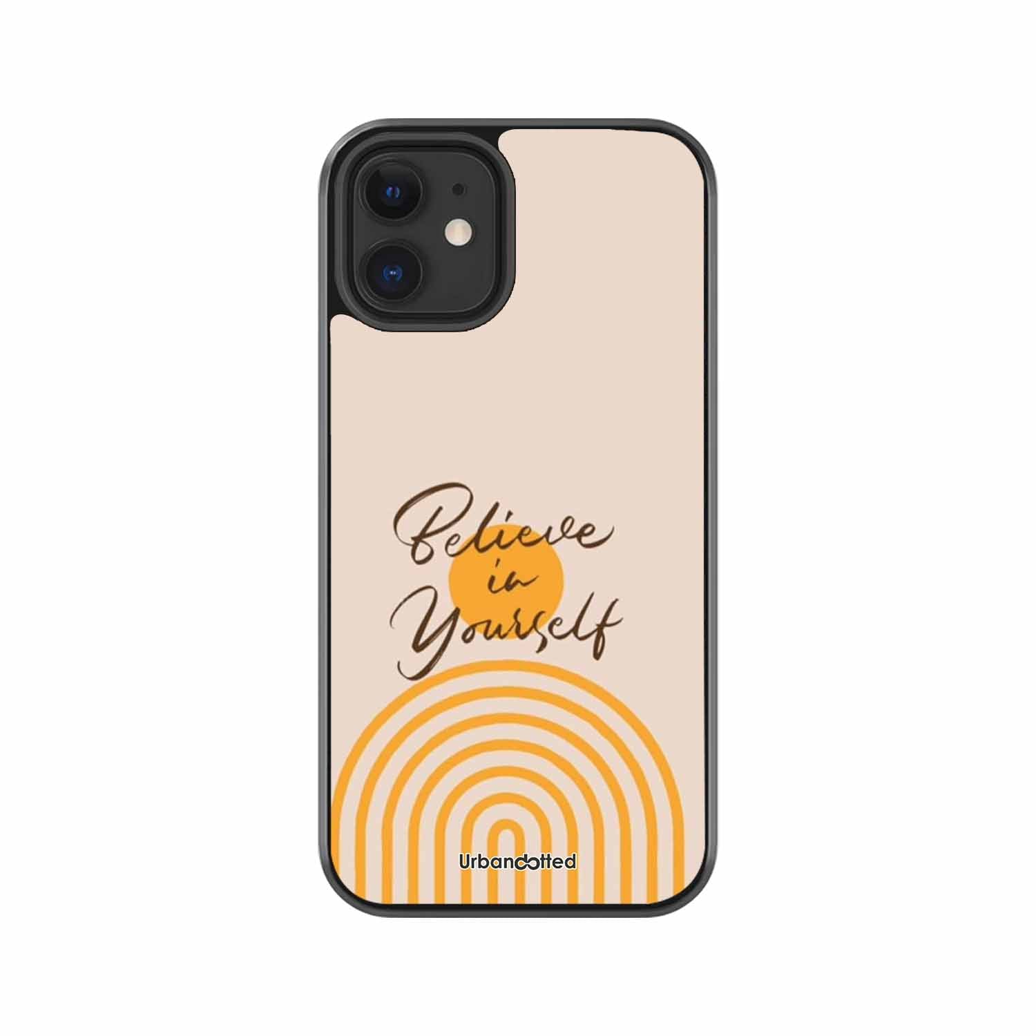 Believe In Yourself Rainbow Glass Case For iPhone 12 Mini