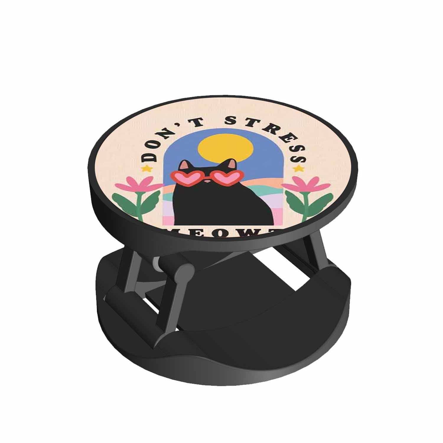 Don't Stress Meowt Phone Grips Holder