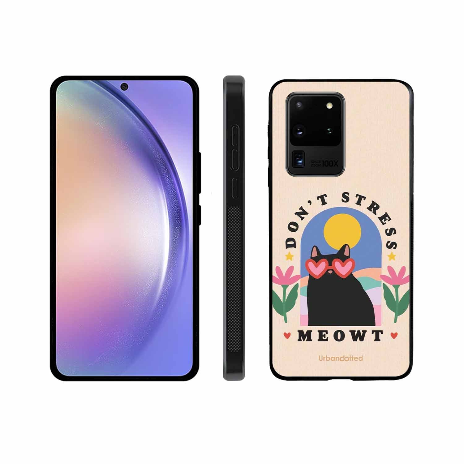 Don't Stress Meowt Glass Case For Samsung S20 Ultra