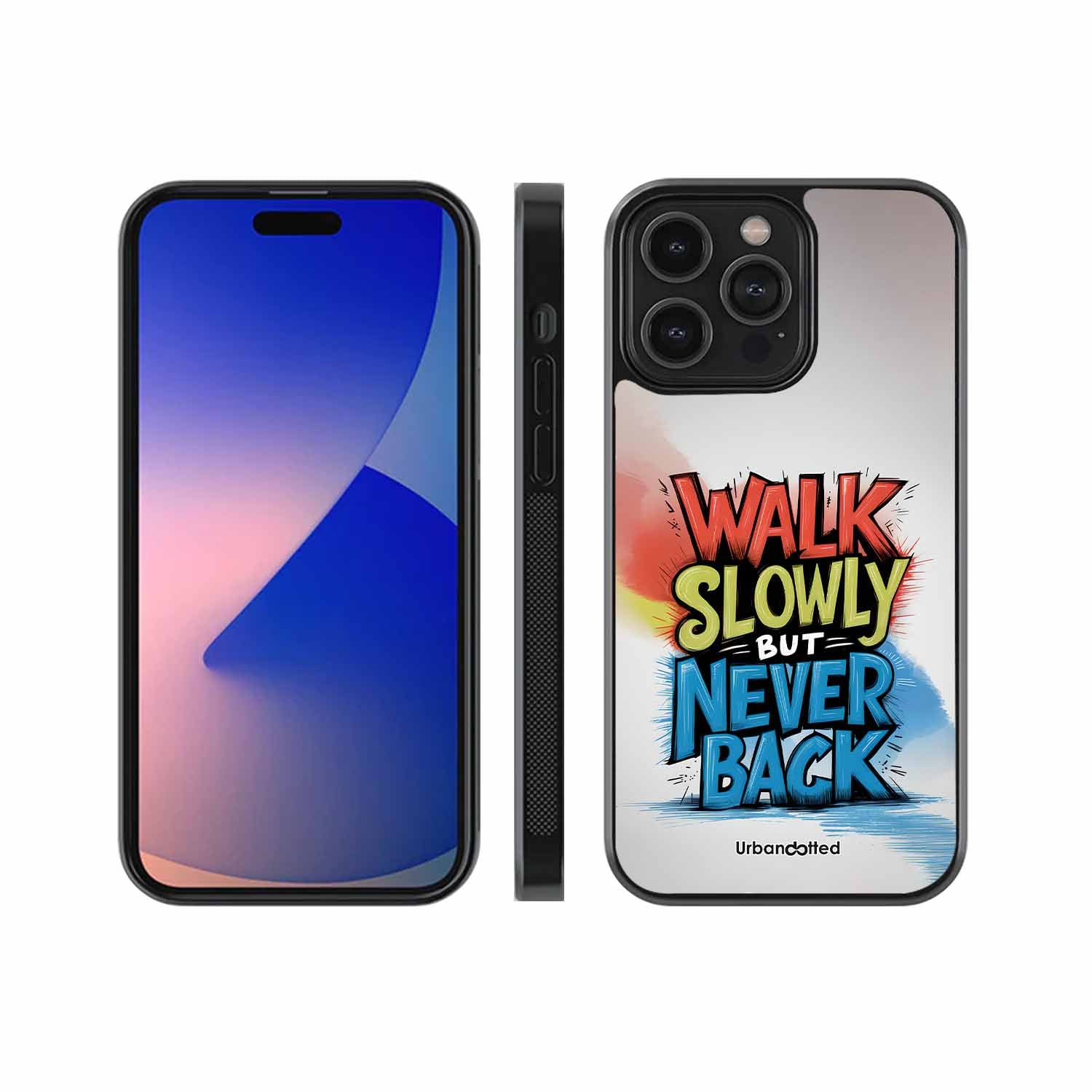 Walk Slowly But Never Back Glass Case For iPhone 14 Pro