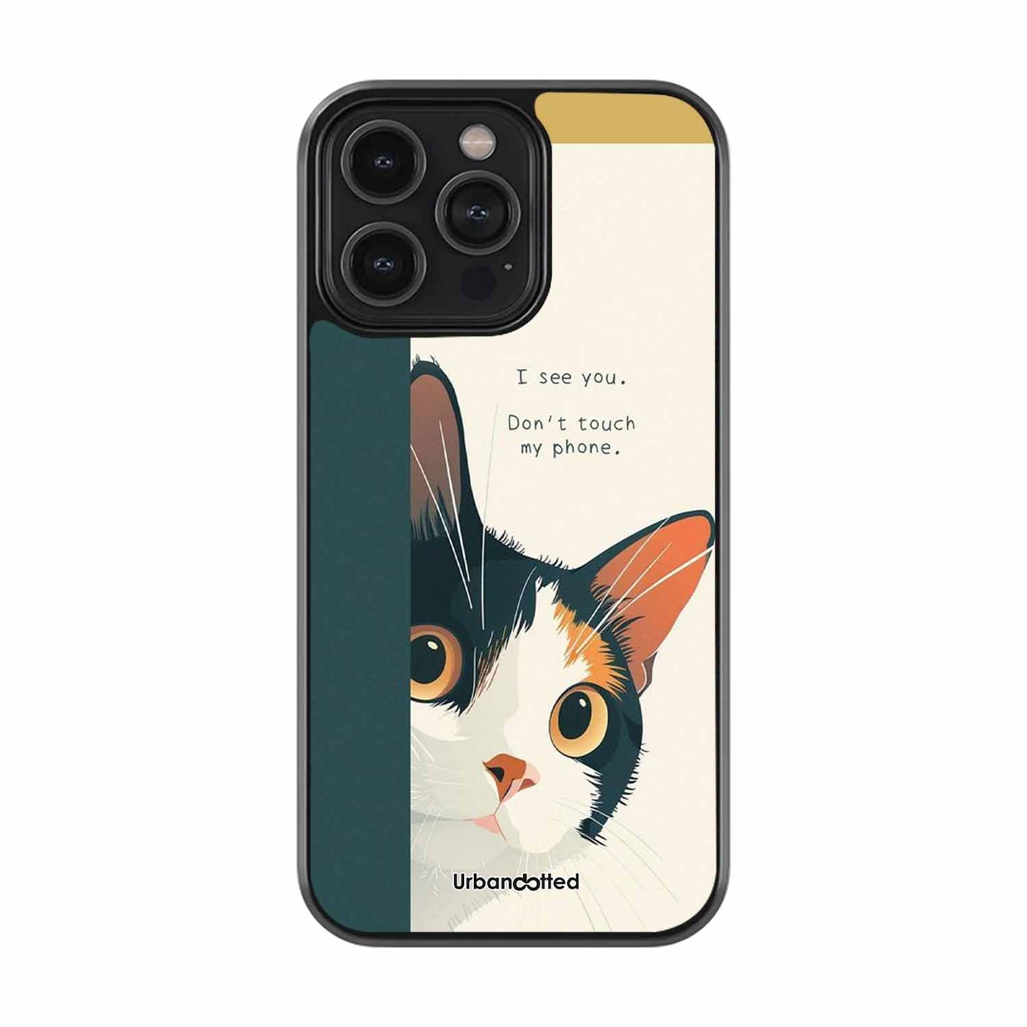 No Touch My Phone Cat Glass Case For iPhone 13 Pro