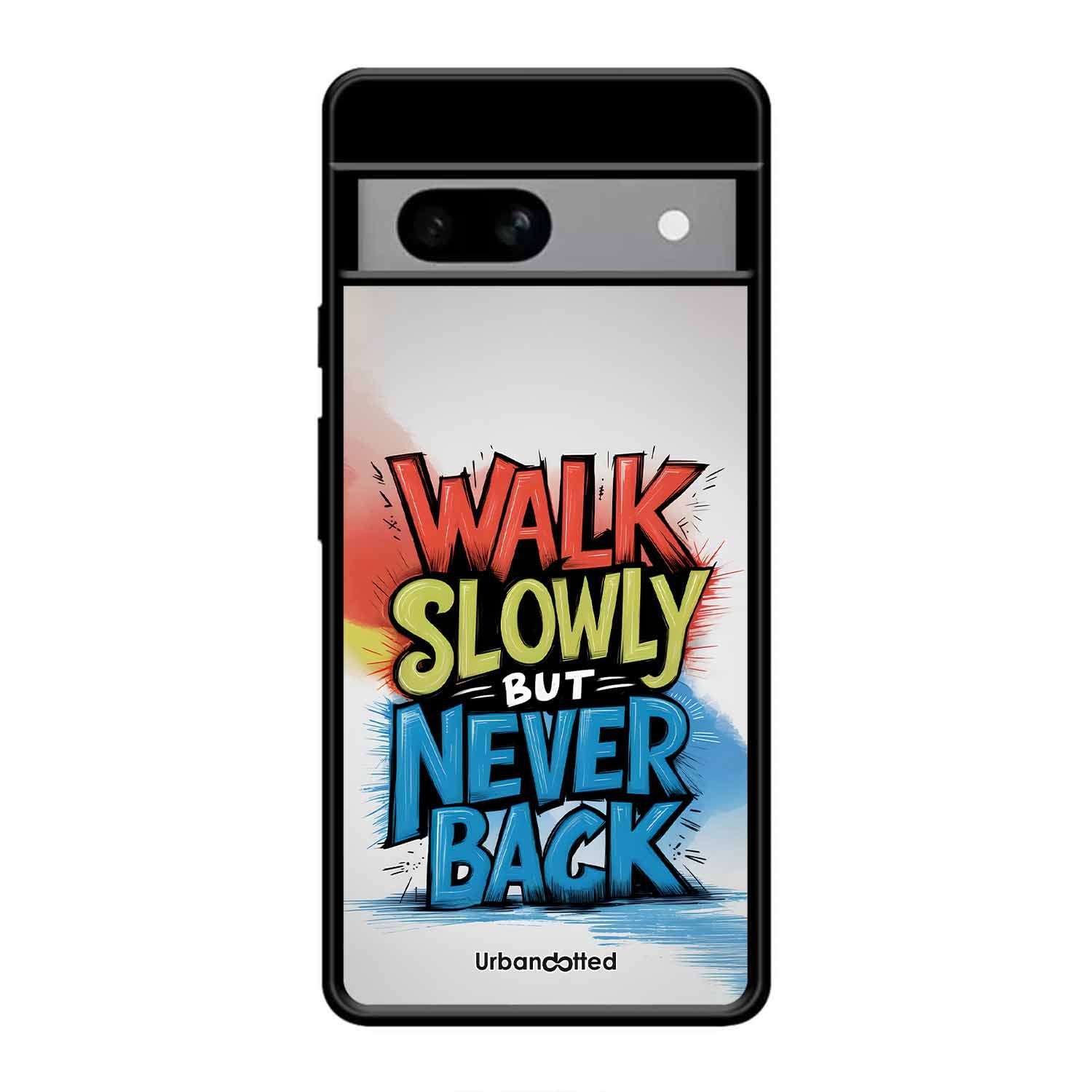 Walk Slowly But Never Back Glass Case For Google Pixel 8A