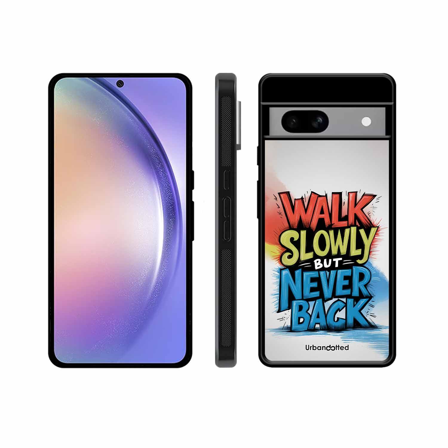 Walk Slowly But Never Back Glass Case For Google Pixel 7A
