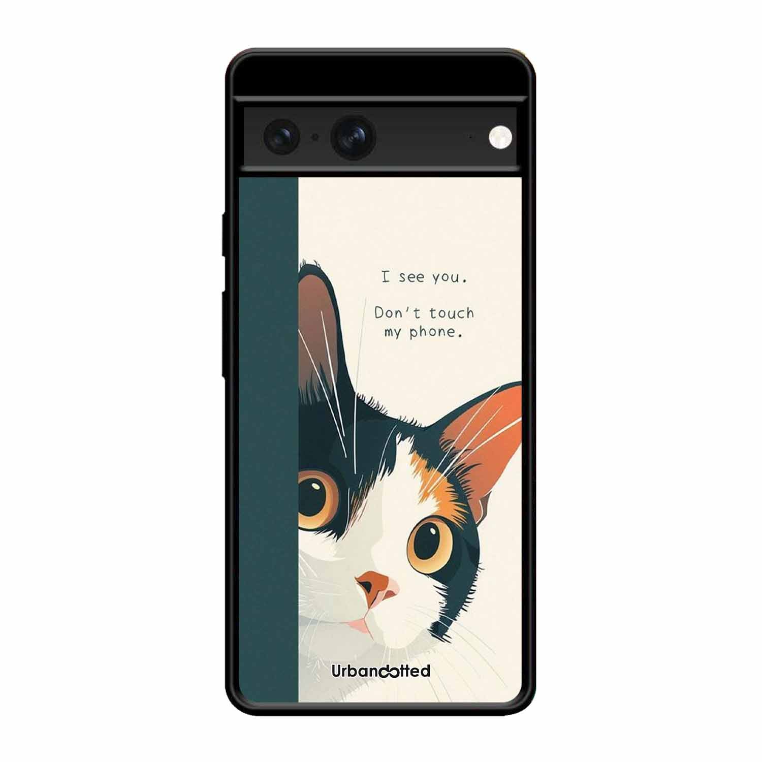 No Touch My Phone Cat Glass Case For Google Pixel 7
