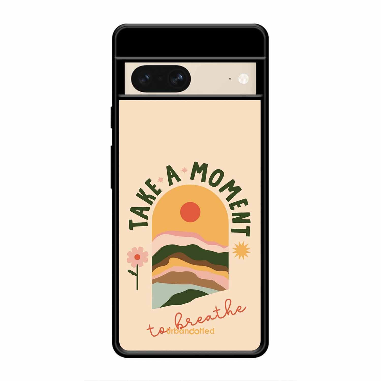 Take A Moment Breathe Glass Case For Google Pixel 8