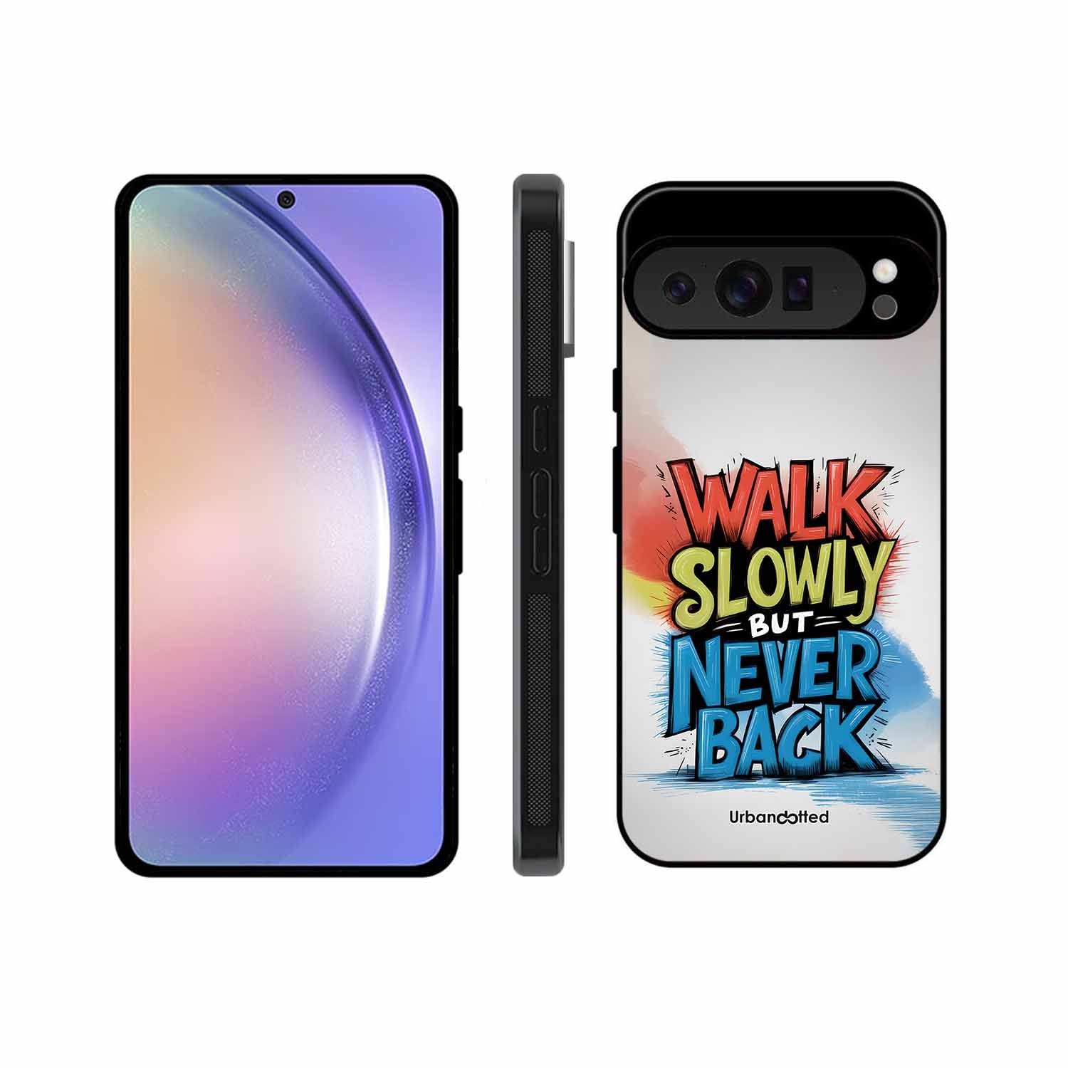 Walk Slowly But Never Back Glass Case For Google Pixel 9 Pro