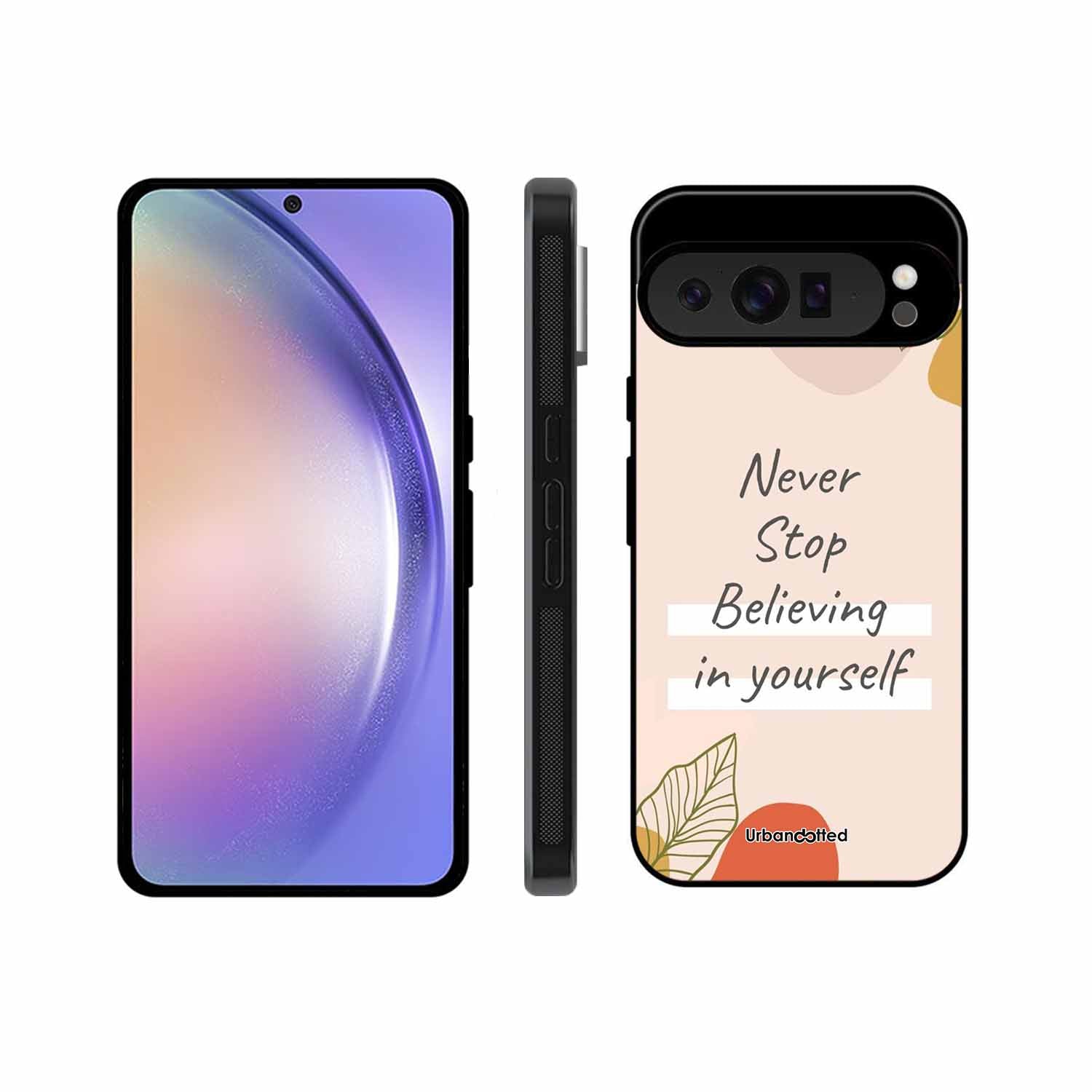 Believe in Yourself Glass Case For Google Pixel 9 Pro