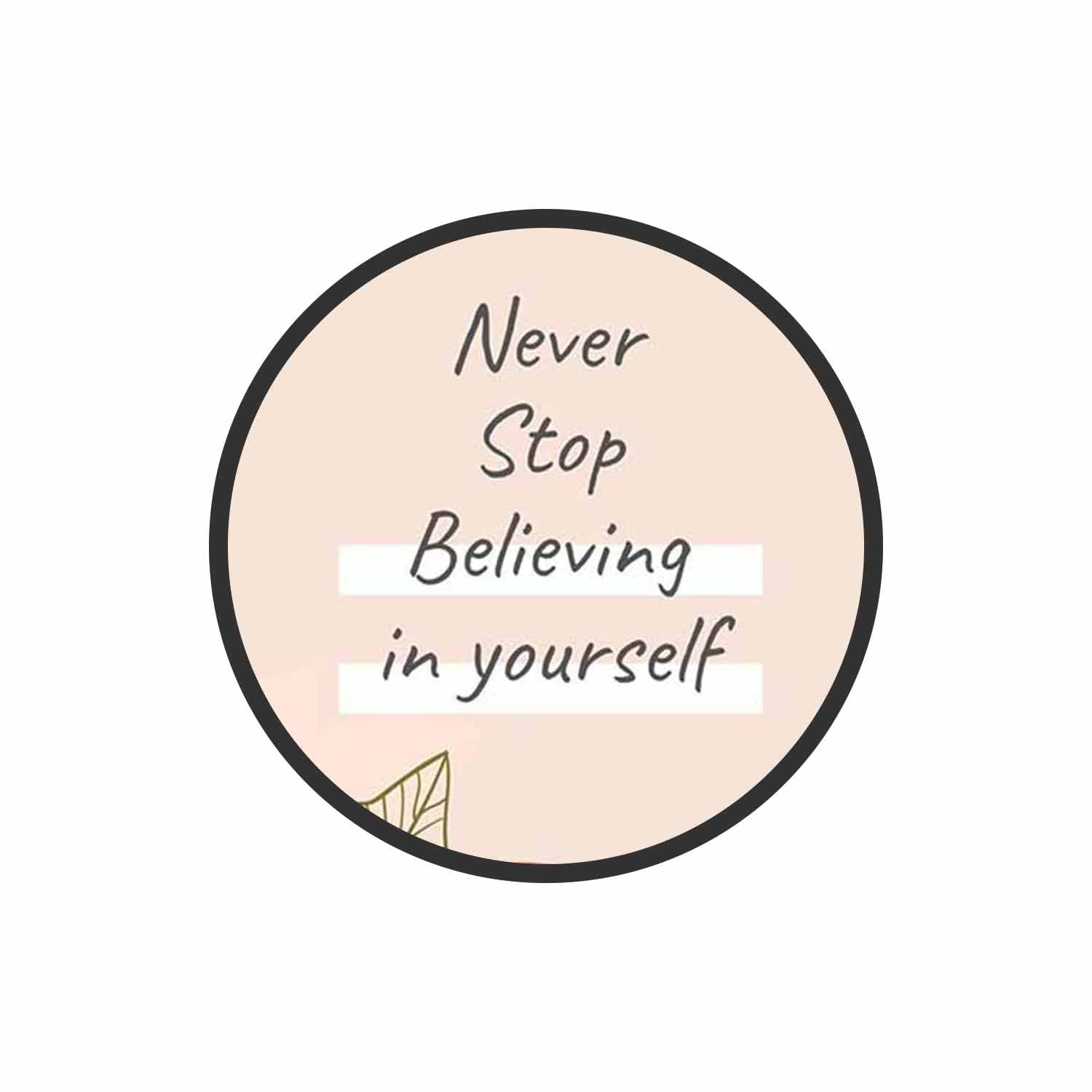 Never Stop Believing Phone Grips Holder