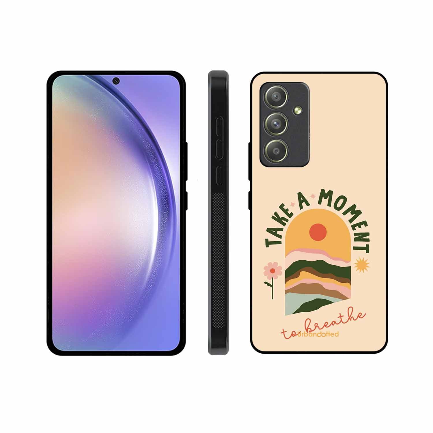 Take A Moment Breathe Glass Case For Samsung A54