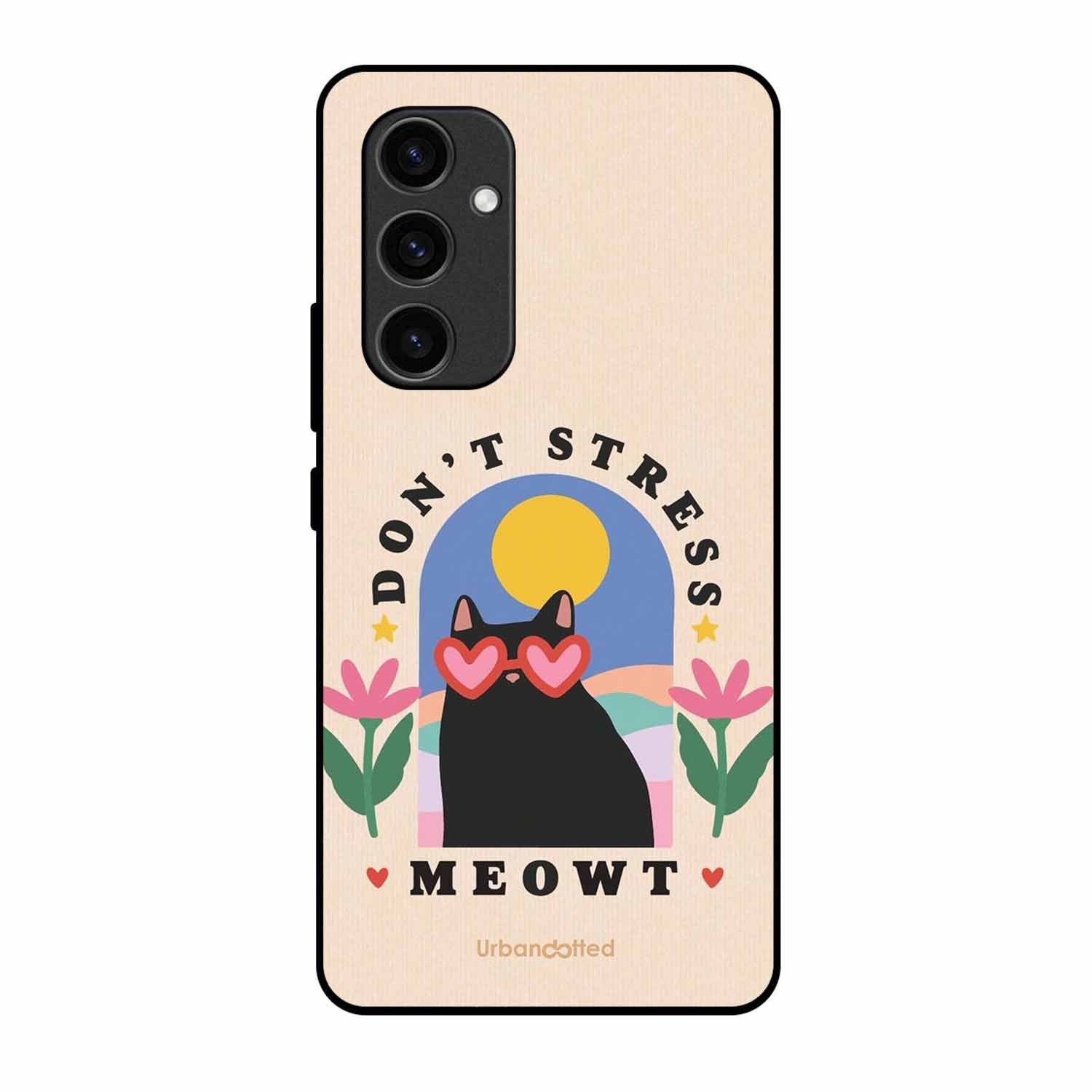 Don't Stress Meowt Glass Case For Samsung S24 Plus