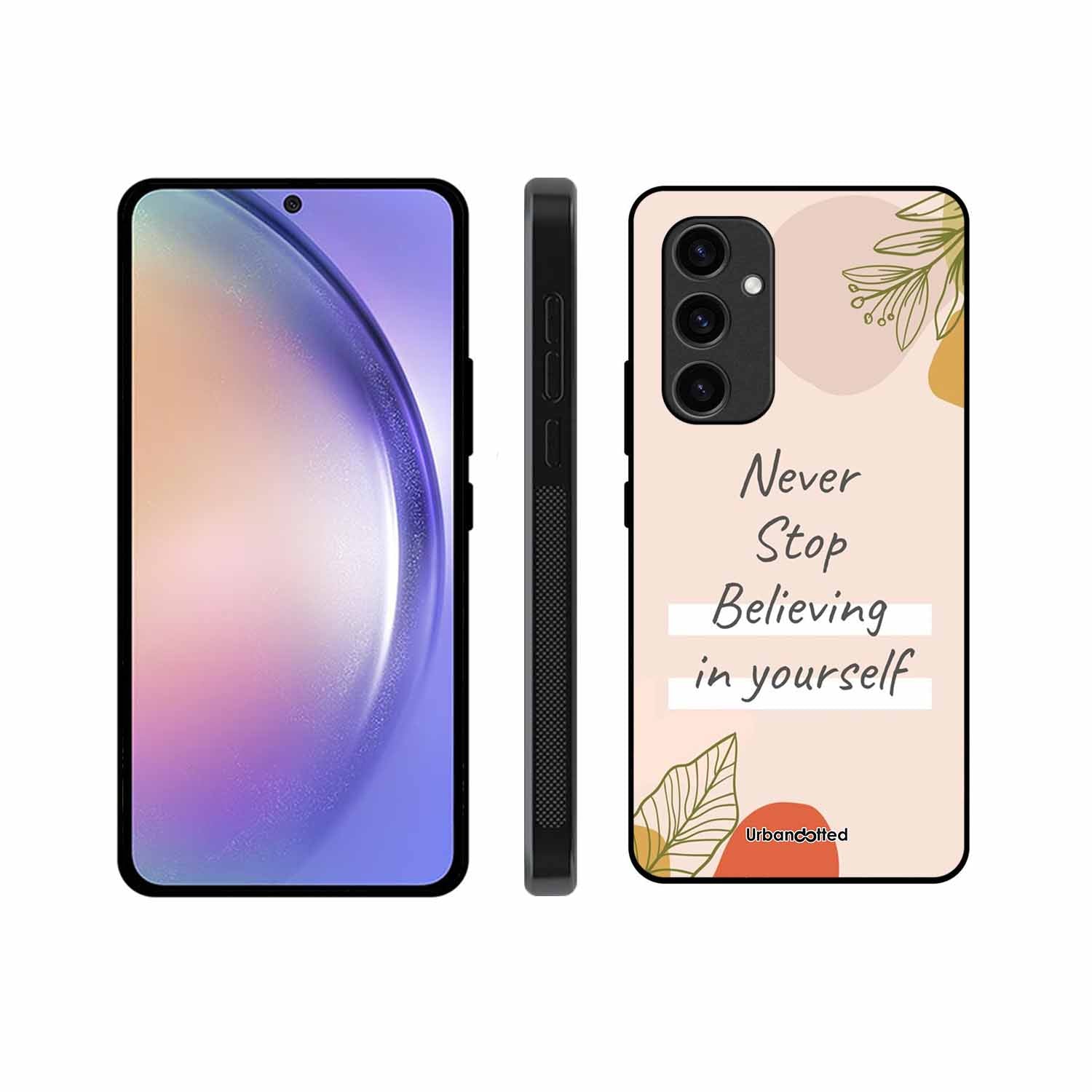 Believe in Yourself Glass Case For Samsung S24 5G