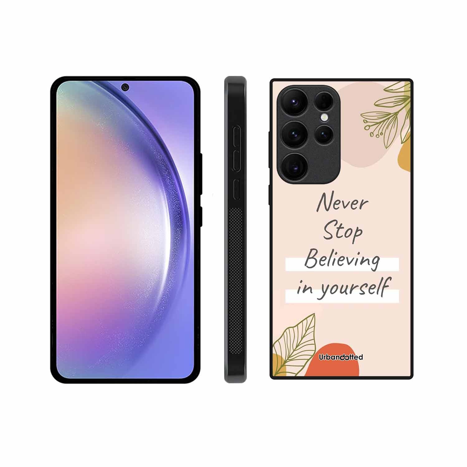 Believe in Yourself Glass Case For Samsung S25 Ultra