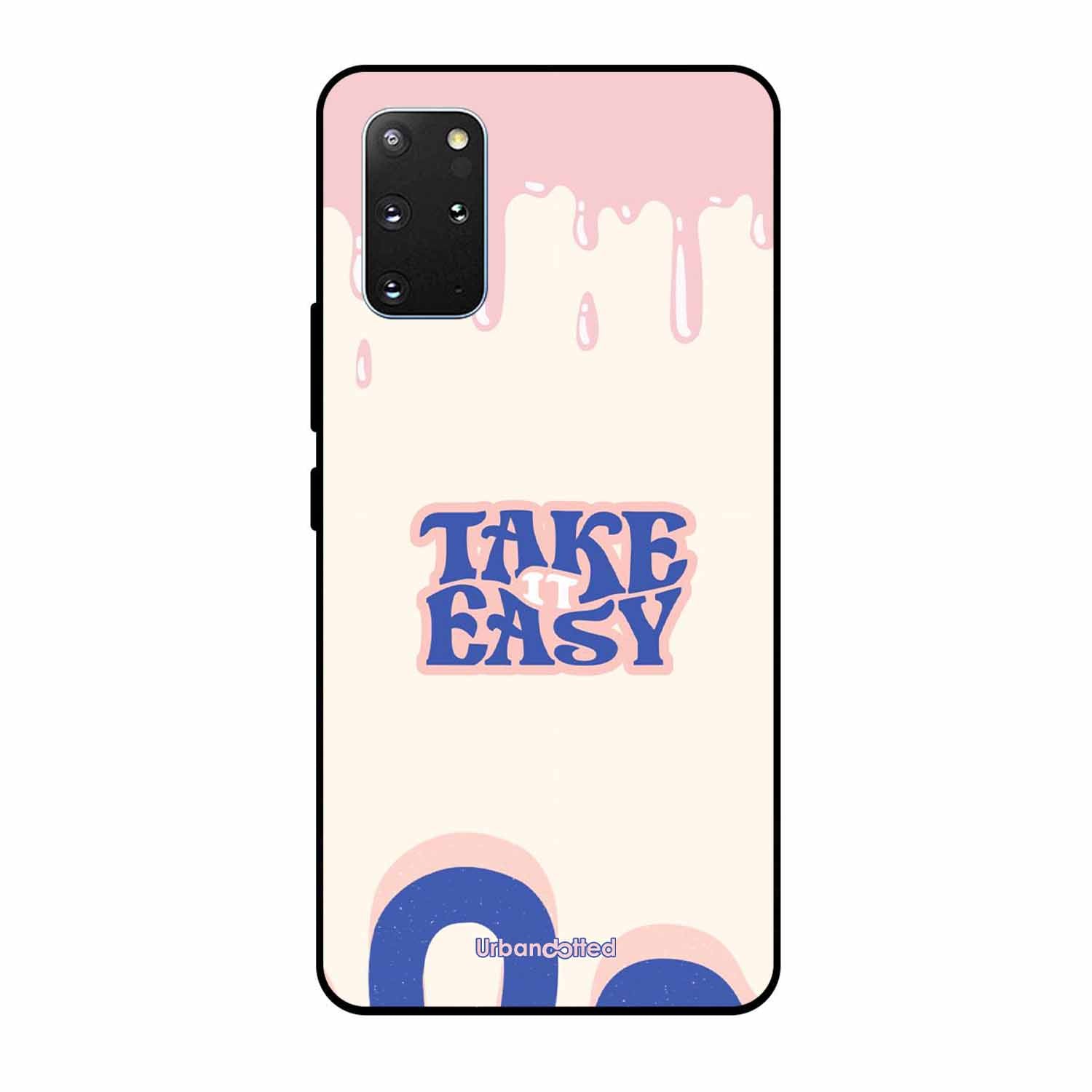 Take It Easy Drip Glass Case For Samsung S20 Plus