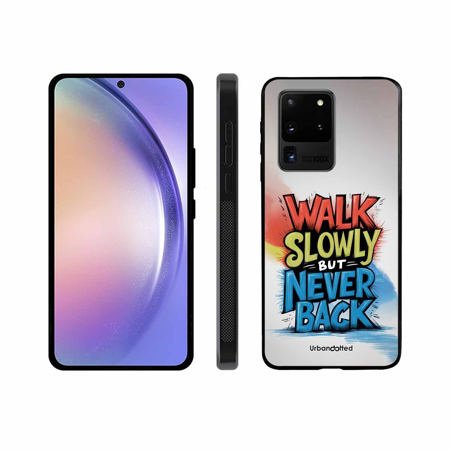 Walk Slowly But Never Back Glass Case For Samsung S20 Ultra