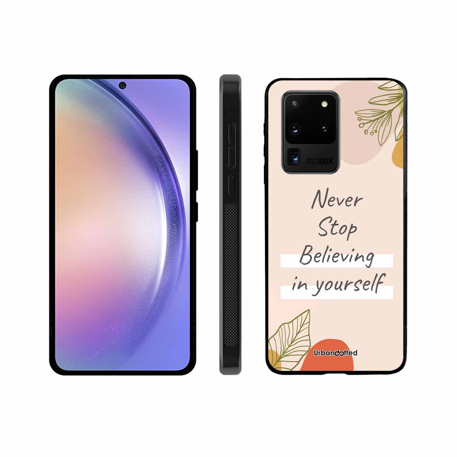 Believe in Yourself Glass Case For Samsung S20 Ultra