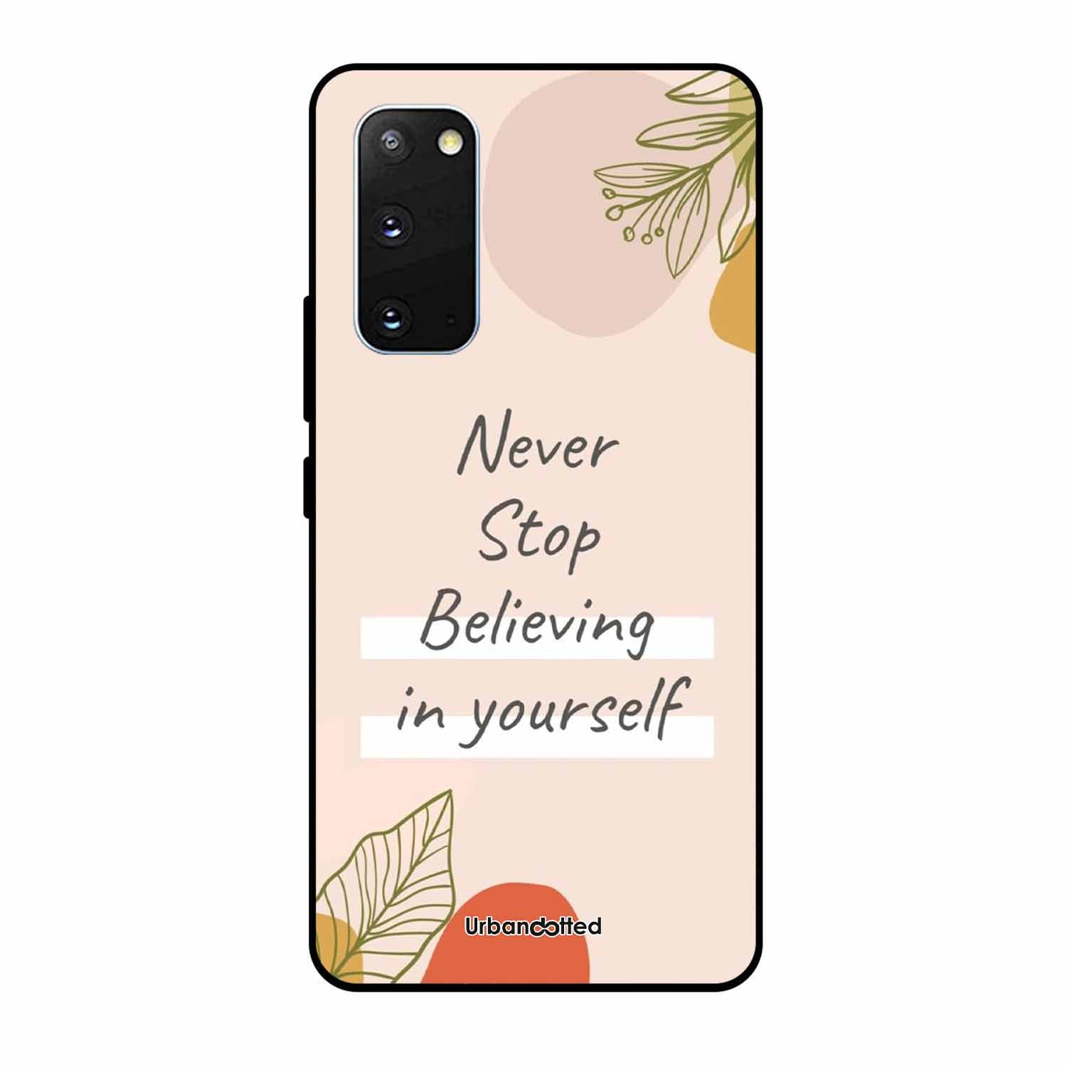Believe in Yourself Glass Case For Samsung S20