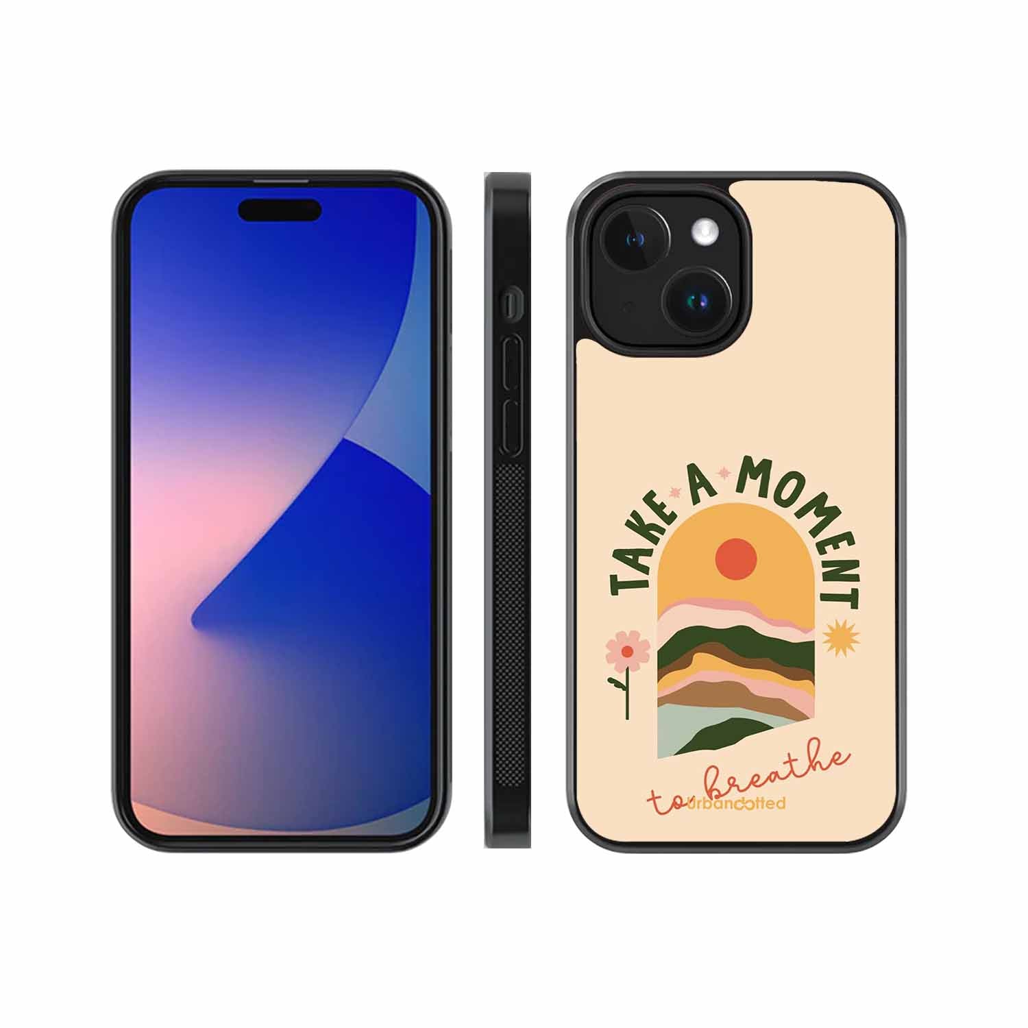 Take A Moment Breathe Glass Case For iPhone 15 Plus