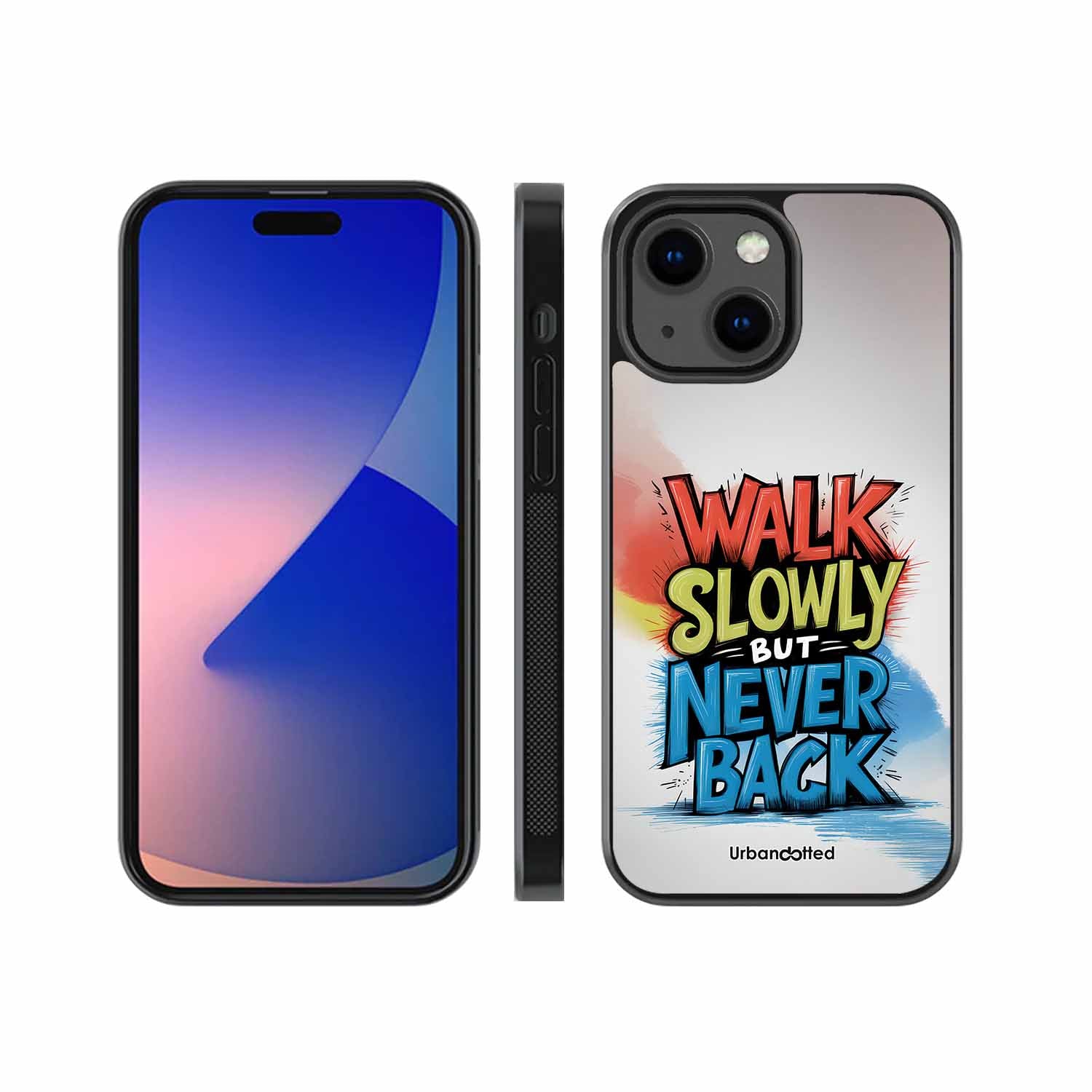 Walk Slowly But Never Back Glass Case For iPhone 13 Mini