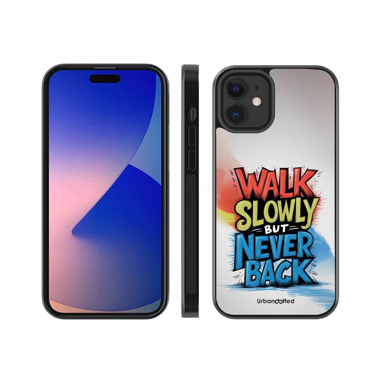 Walk Slowly But Never Back Glass Case For iPhone 12 Mini