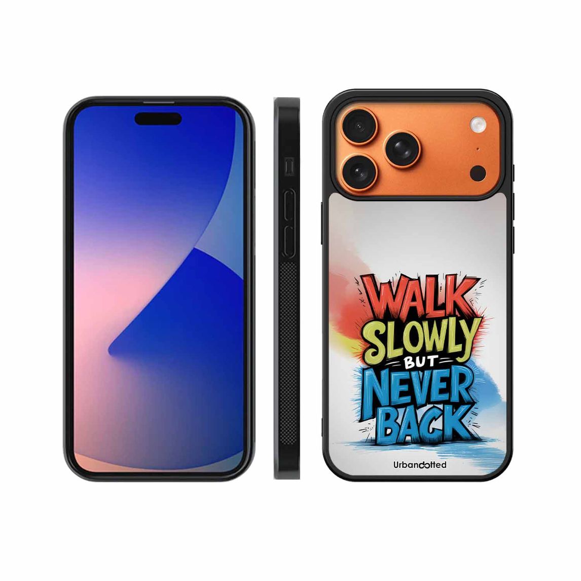 Walk Slowly But Never Back Glass Case For iPhone 17 Pro Max