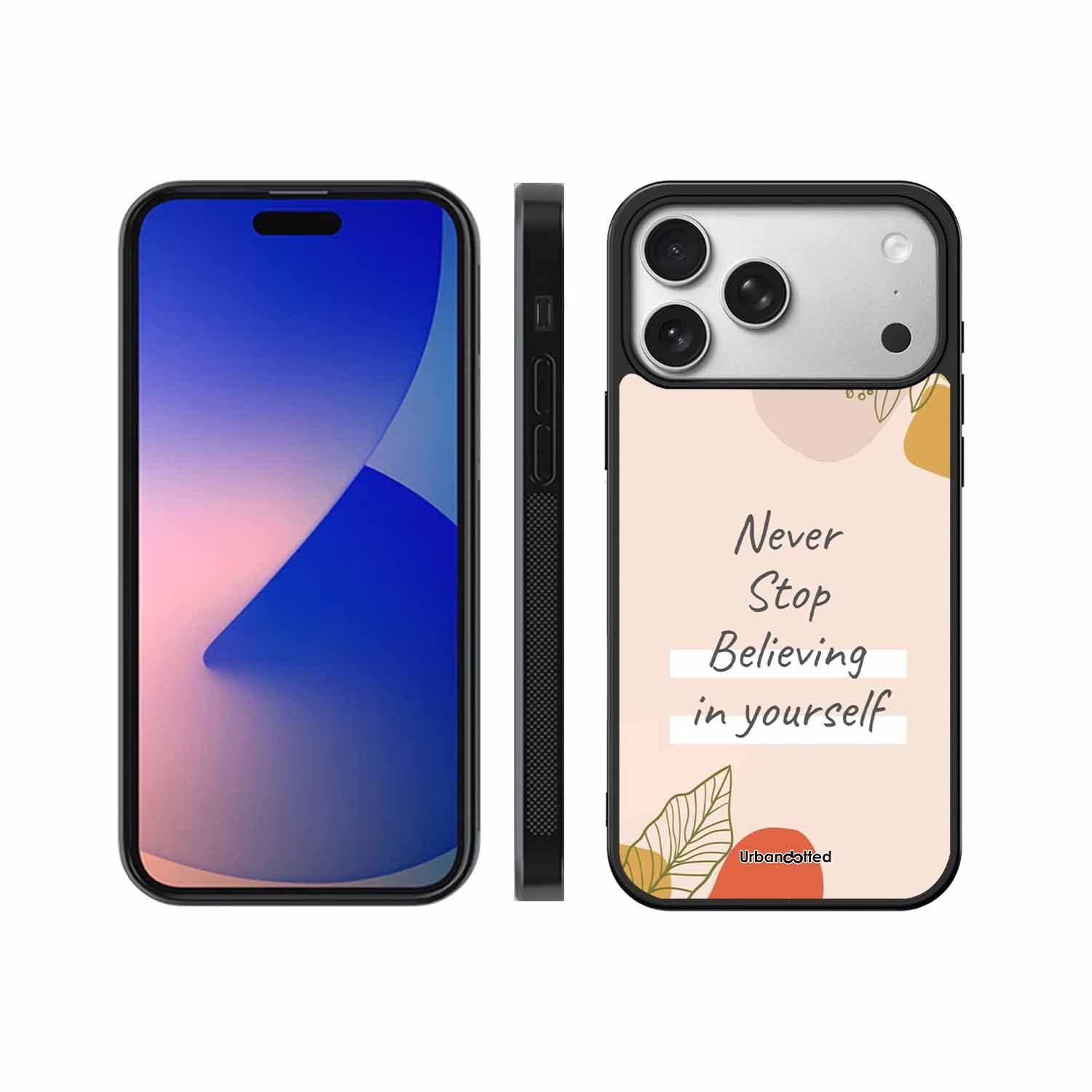 Believe in Yourself Glass Case For iPhone 17 Pro
