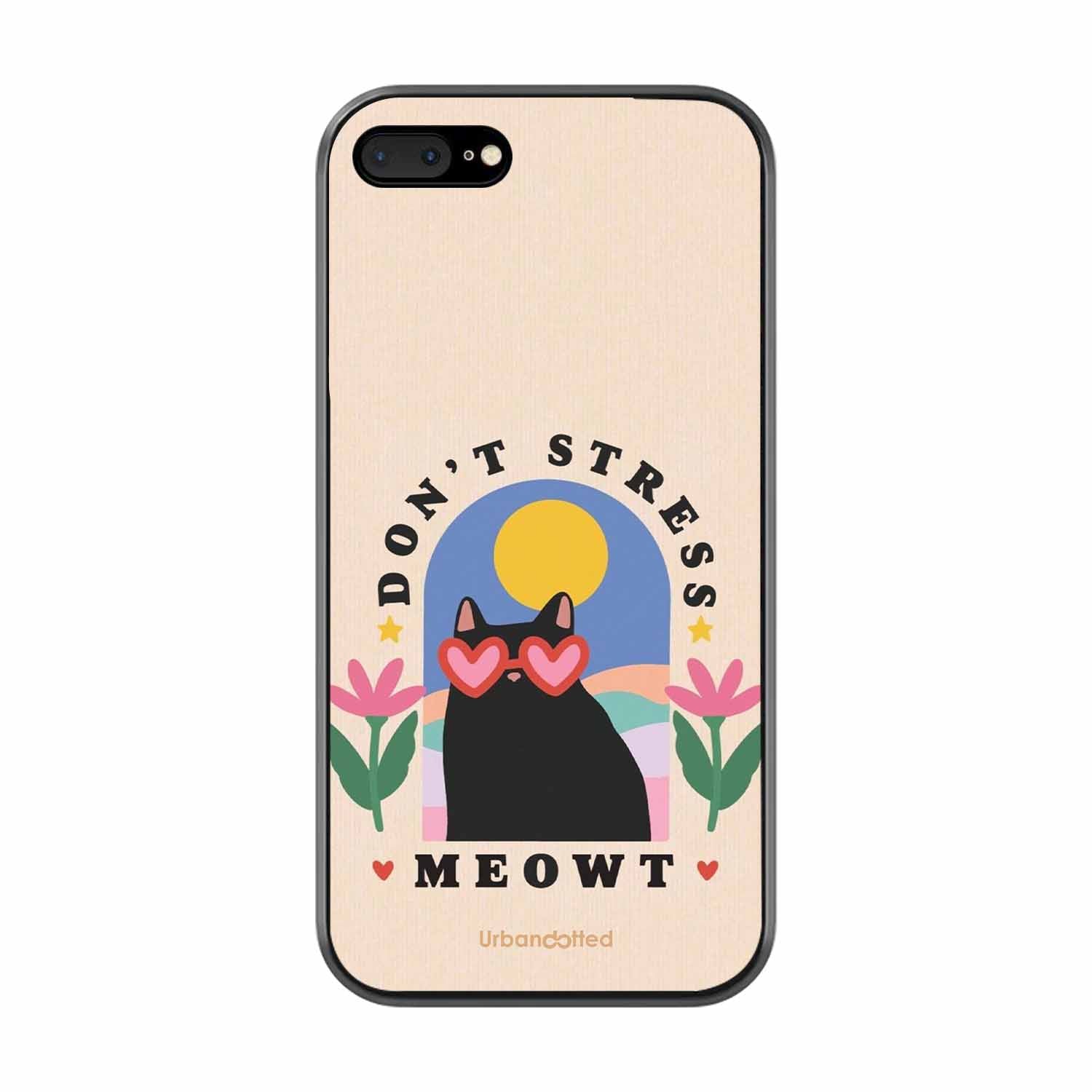 Don't Stress Meowt Glass Case For iPhone 7 Plus