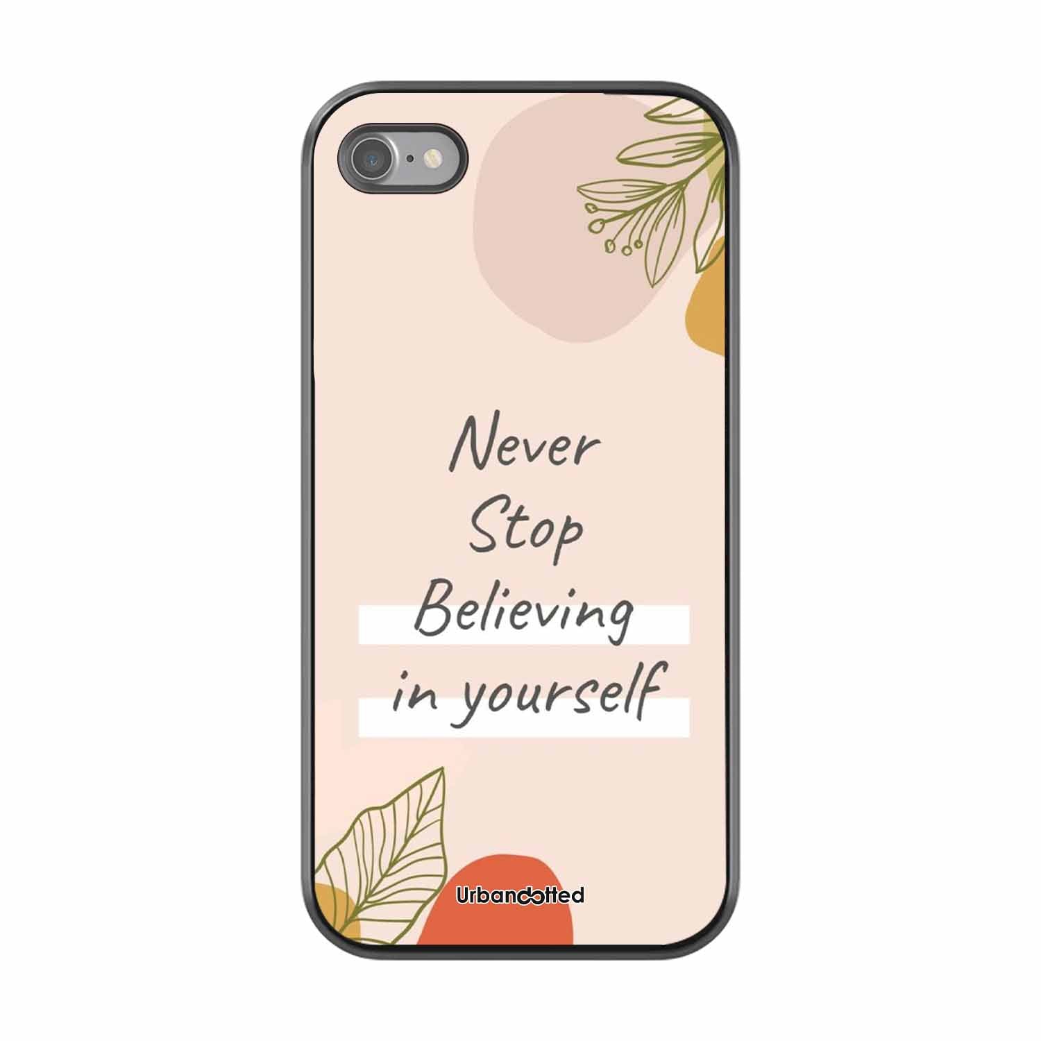 Believe in Yourself Glass Case For iPhone SE 2022