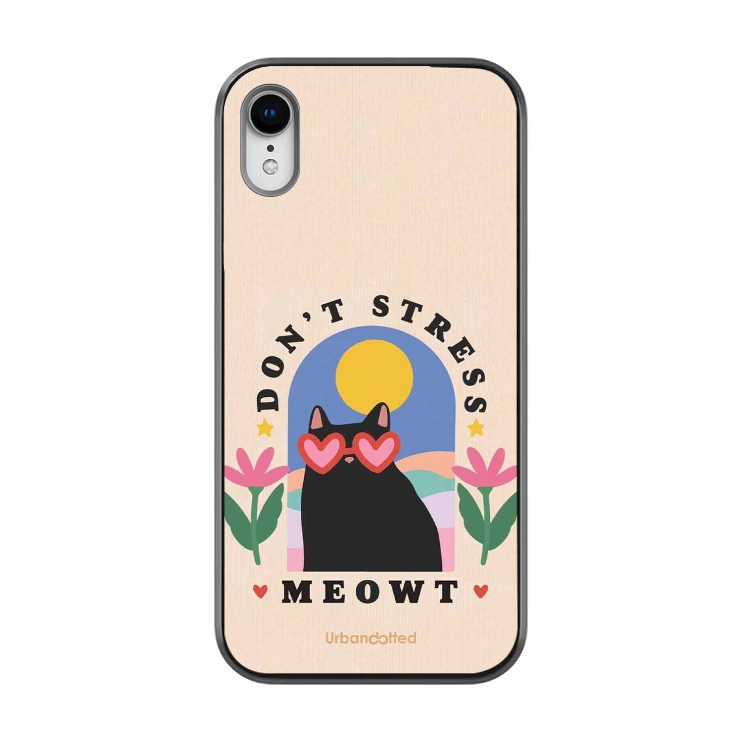 Don't Stress Meowt Glass Case For iPhone XR