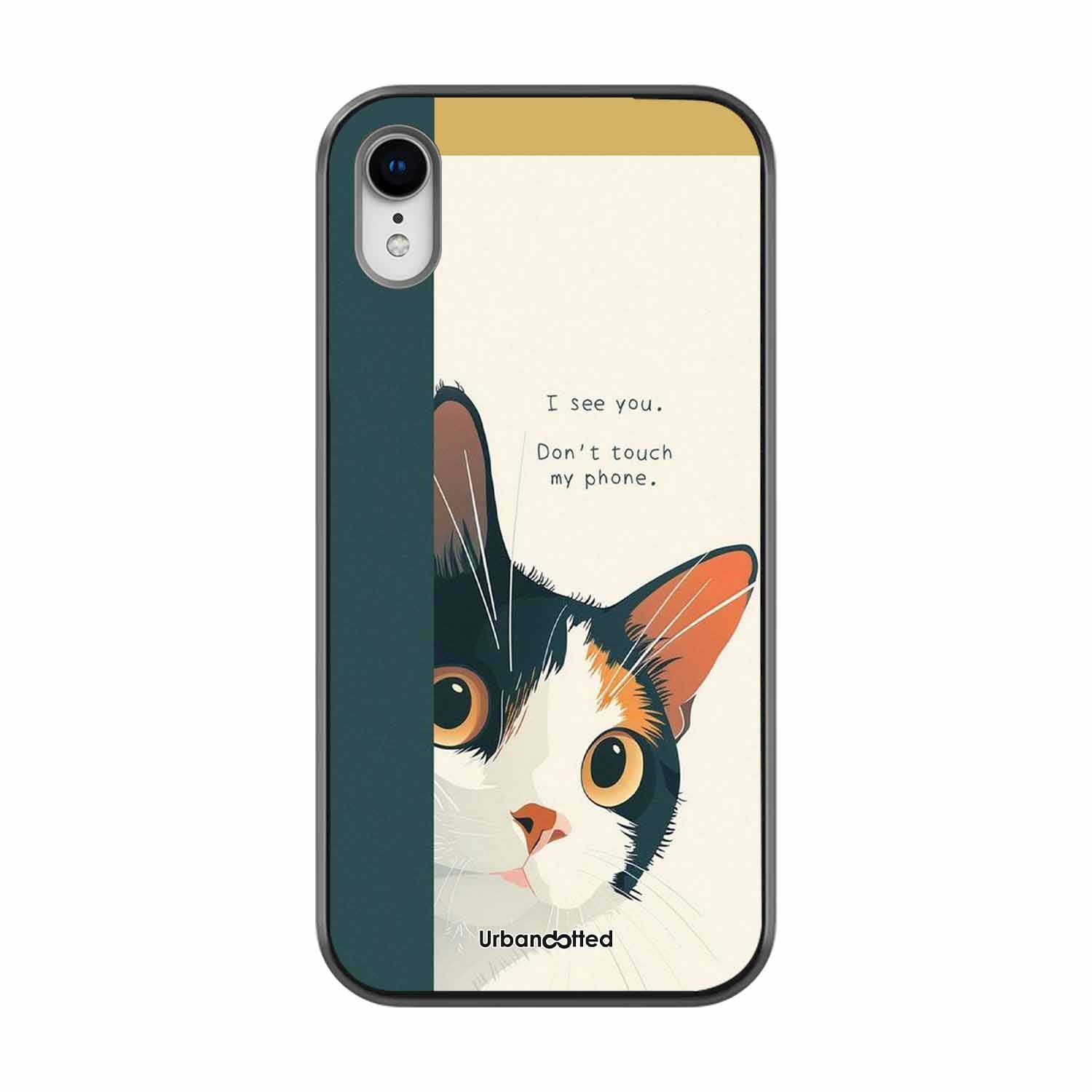 No Touch My Phone Cat Glass Case For iPhone XR