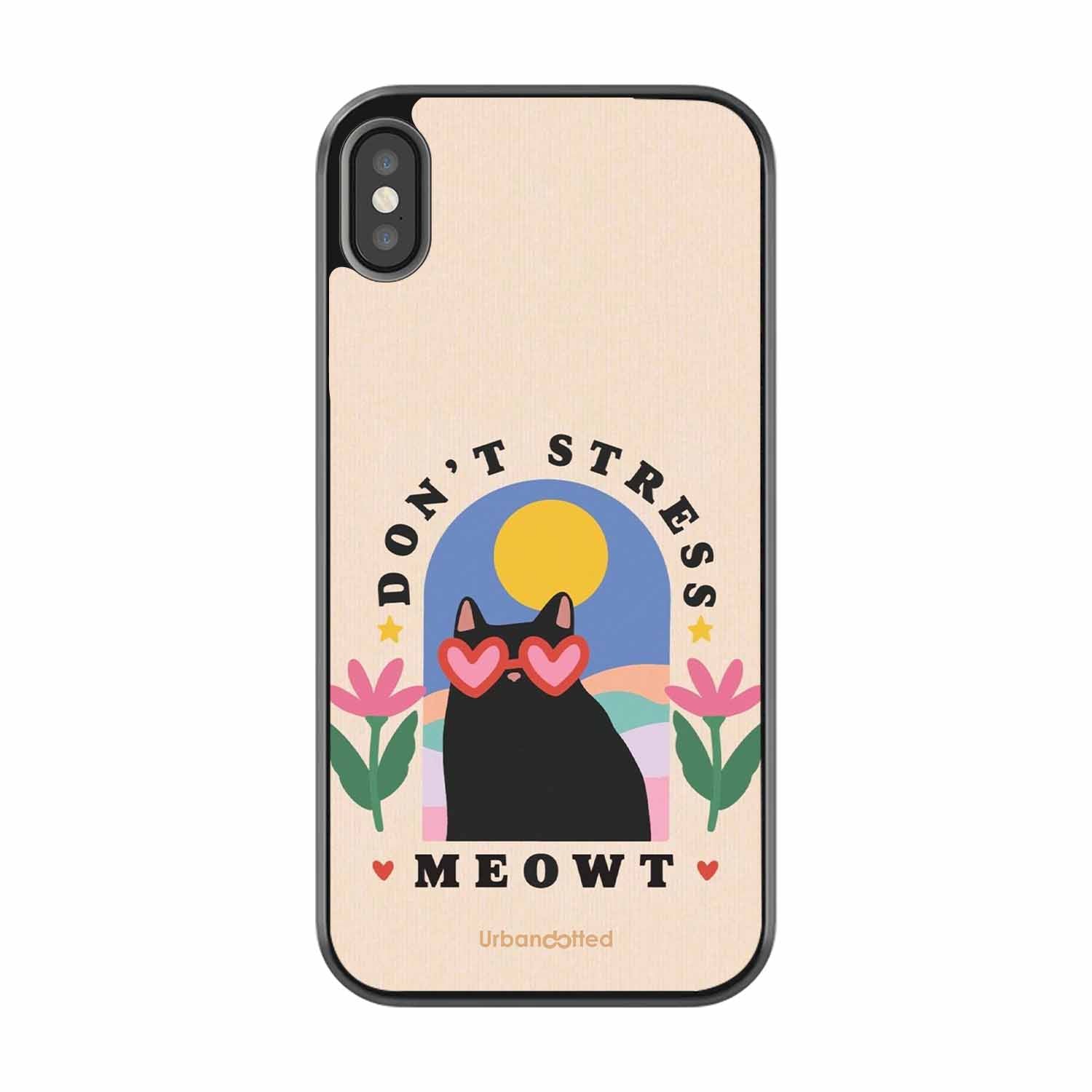 Don't Stress Meowt Glass Case For iPhone XS Max
